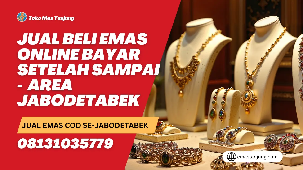 Jual Beli Emas Online Bayar Setelah Sampai