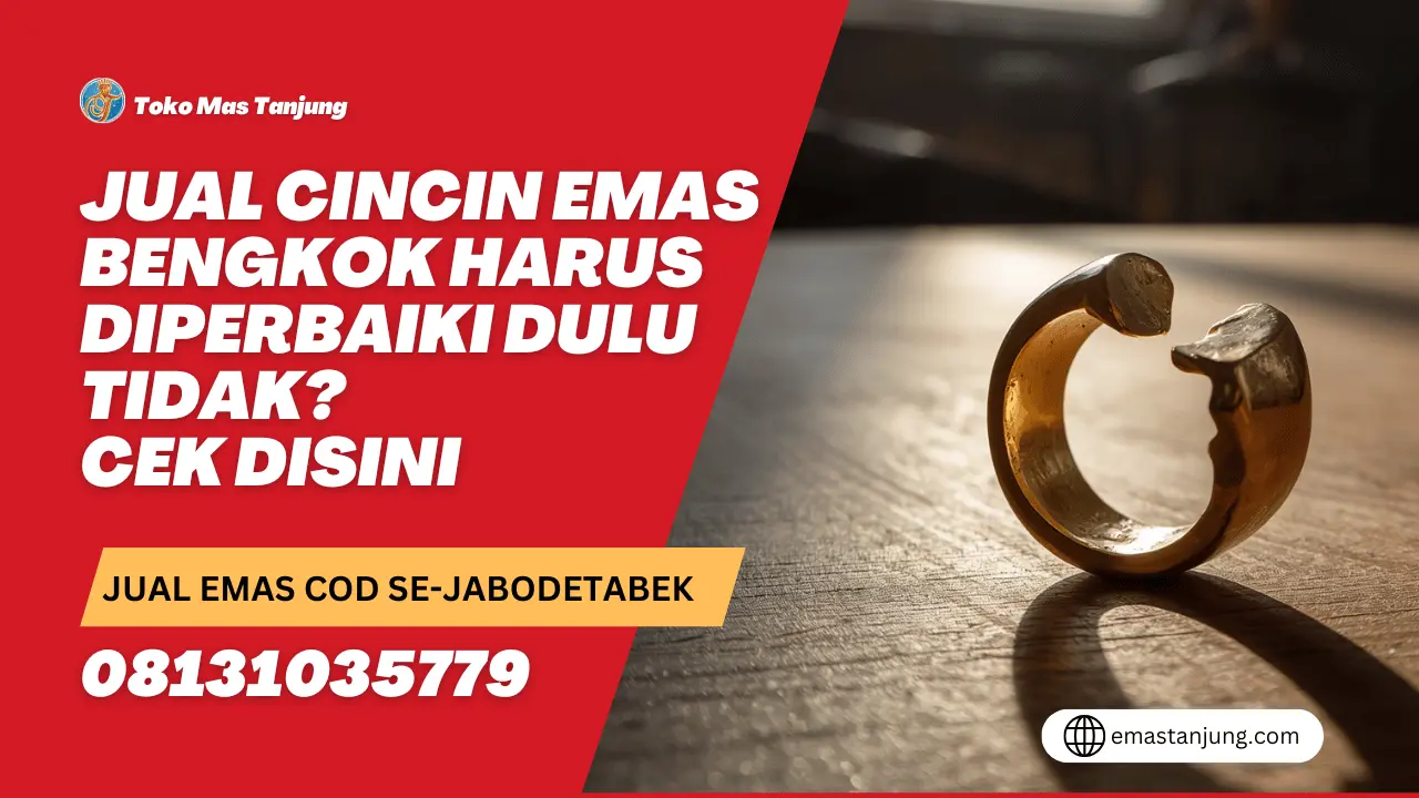 Jual Cincin Emas Bengkok Harus Diperbaiki Dulu Tidak? Cek Disini