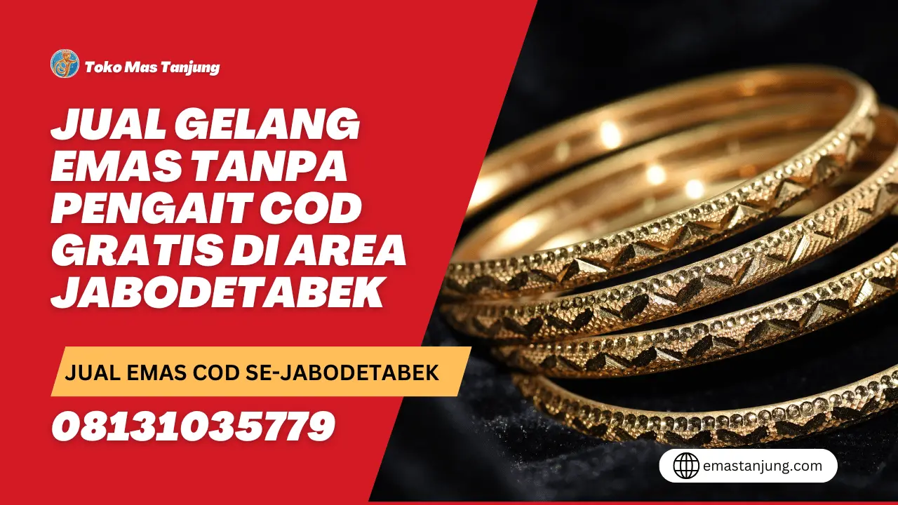 Jual Gelang Emas Tanpa Pengait COD Gratis di Area Jabodetabek
